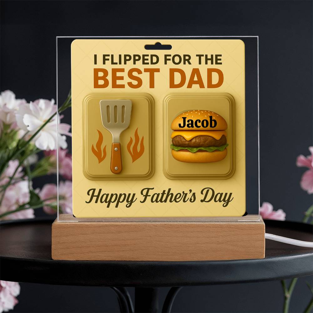We Flipped for the Best Dad – Personalized Acrylic Plaque