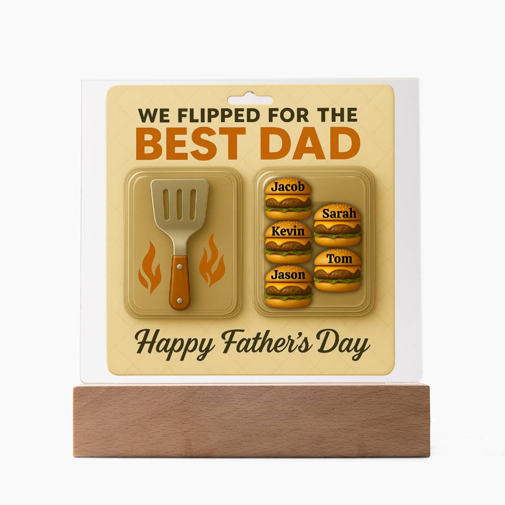 We Flipped for the Best Dad – Personalized Acrylic Plaque