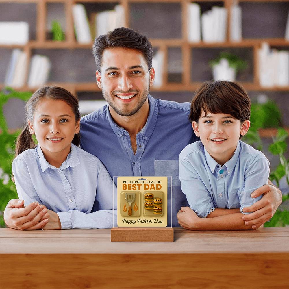 We Flipped for the Best Dad – Personalized Acrylic Plaque
