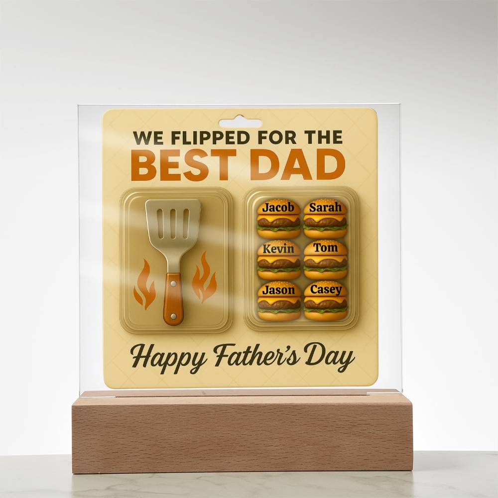 We Flipped for the Best Dad – Personalized Acrylic Plaque