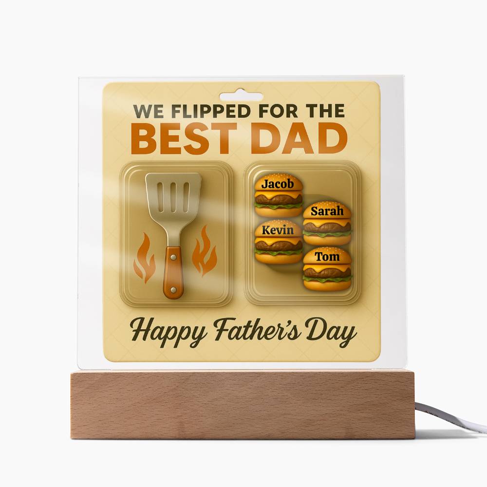 We Flipped for the Best Dad – Personalized Acrylic Plaque