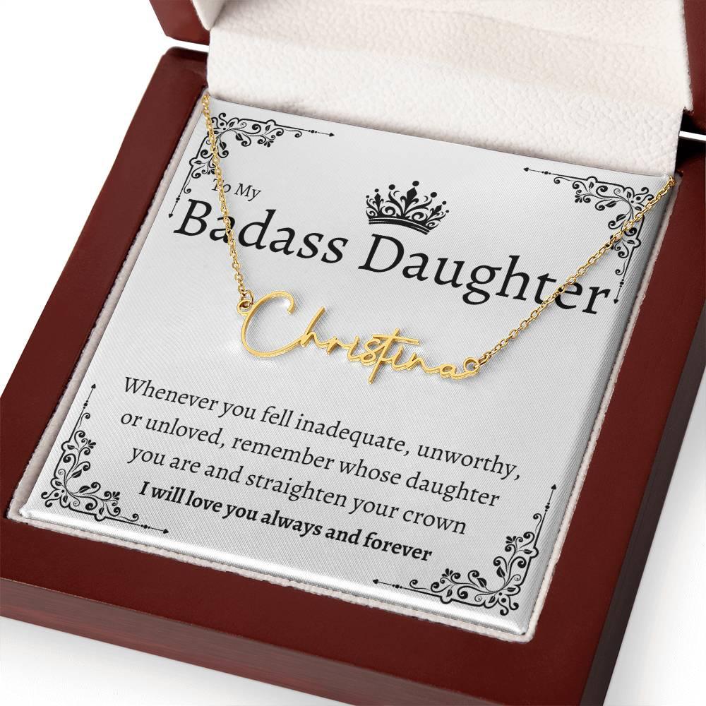 Badass Daughter Name Necklace | Straighten your crown - Giftinum