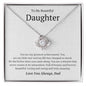 To My Beautiful Daughter gift from Dad - You are my greatest achievment 14K White Gold Finish / Two-Toned Box Jewelry Giftinum