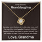 To My Beautiful Granddaughter Love Knot Necklace From Grandma - Someday when the book of my life ends. 18K Yellow Gold Finish / Two-Toned Box Jewelry Giftinum