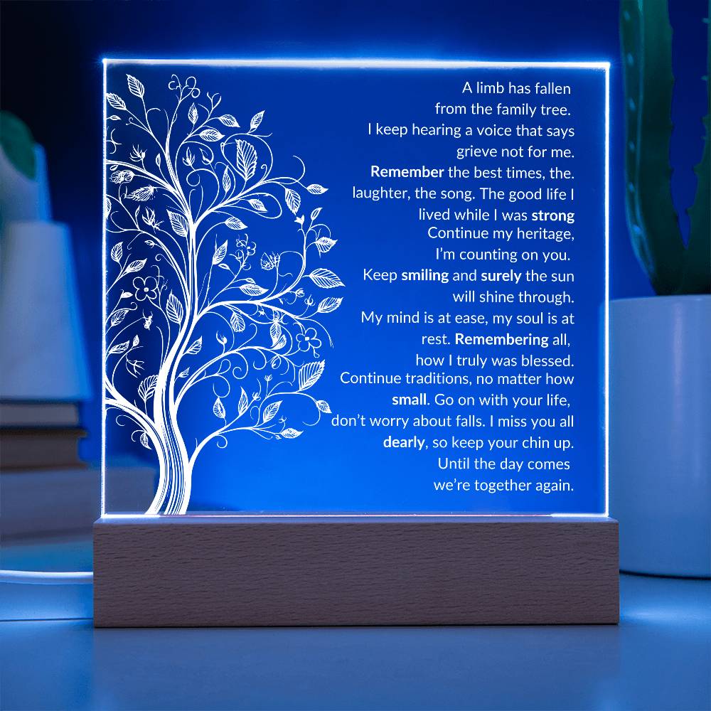 A limb has fallen Acrylic Plaque LED Corded Base Jewelry Giftinum