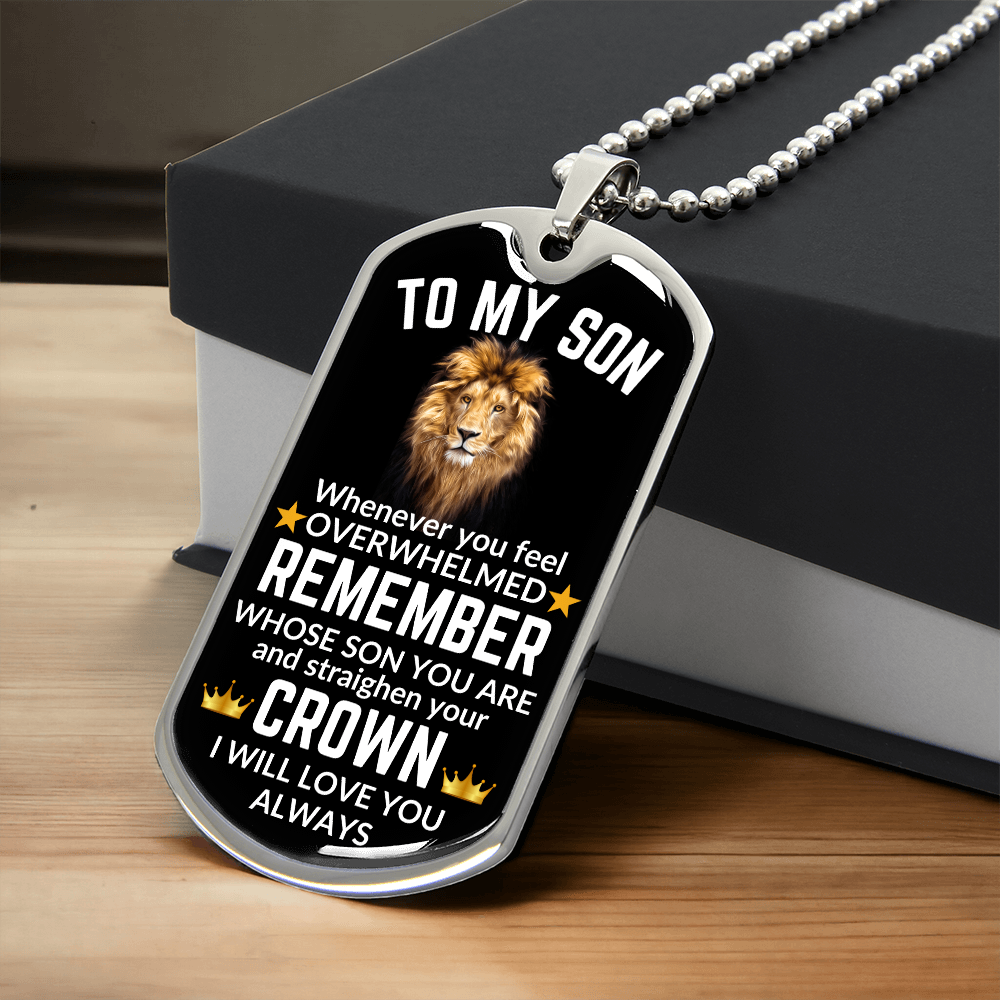 To My Son Dog Tag Necklace - Whenever you feel overwhelmed