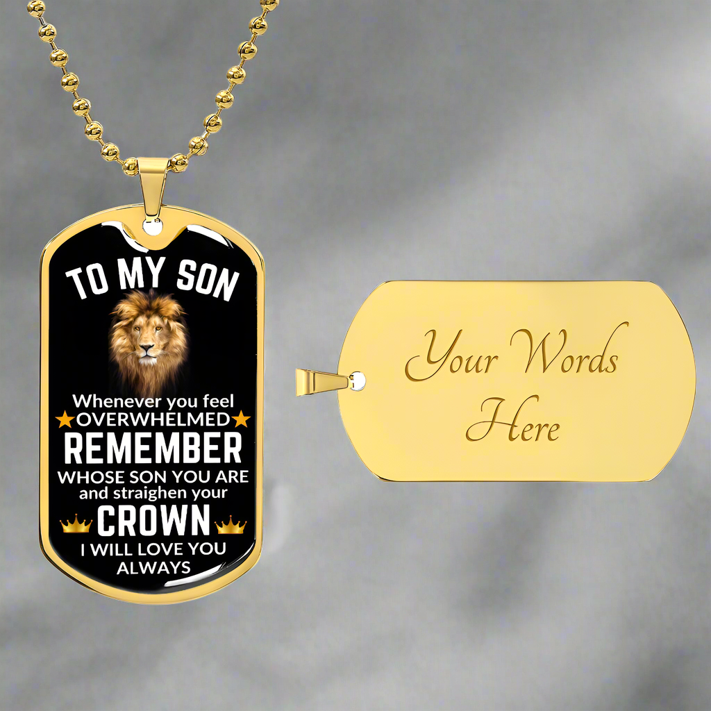 To My Son Dog Tag Necklace - Whenever you feel overwhelmed