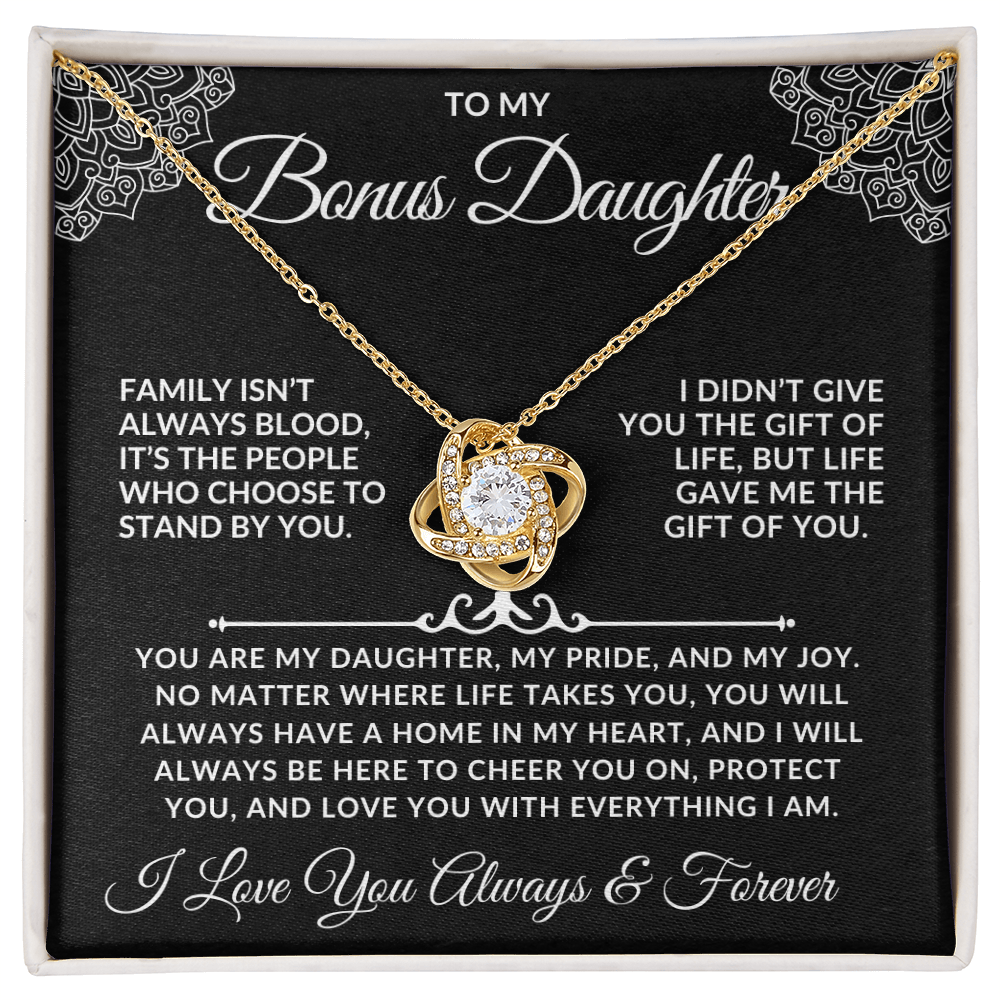 To My Bonus Daughter - You Are My Daughter