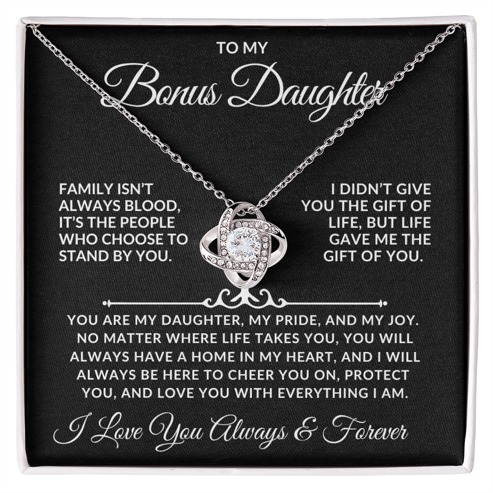 To My Bonus Daughter – “Family Isn’t Always Blood”