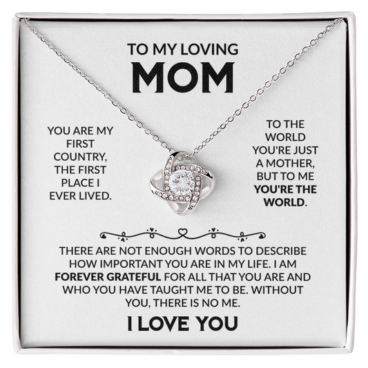 To My Loving Mom Necklace - I Am Forever Grateful