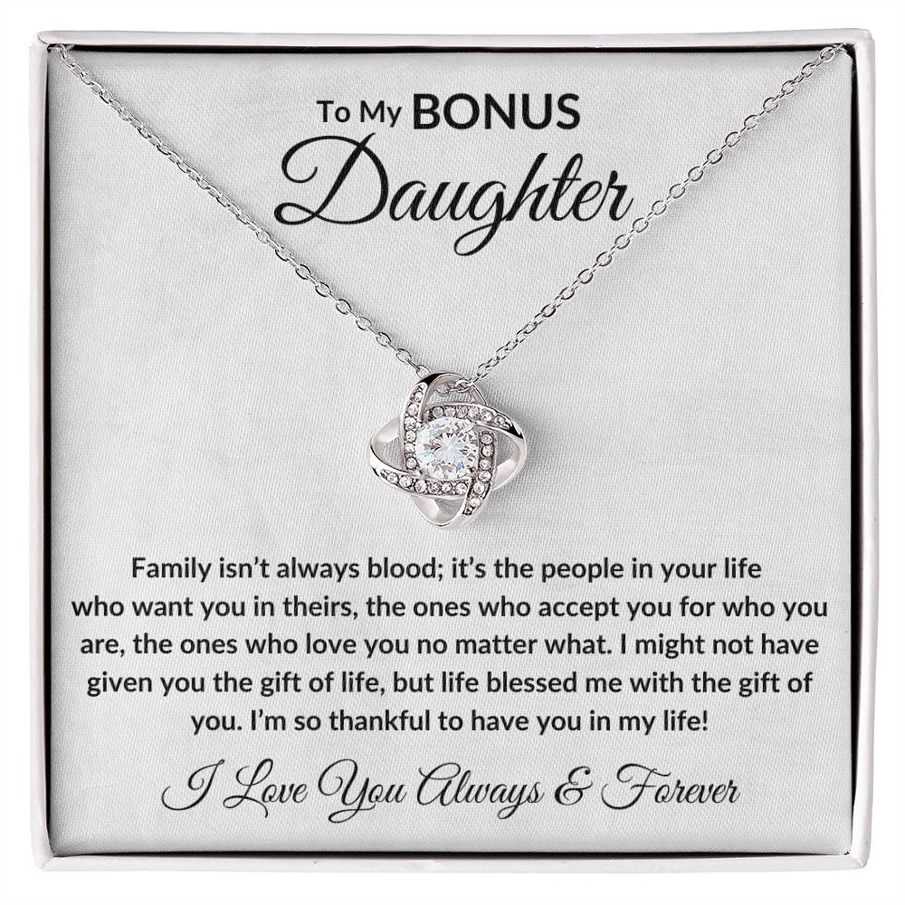 Bonus Daughter Necklace - Family Isn't About Blood.