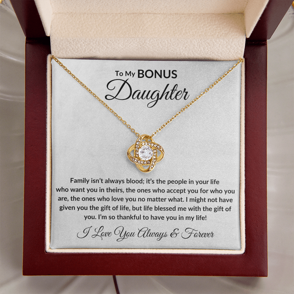 Bonus Daughter Necklace - Family Isn't About Blood.