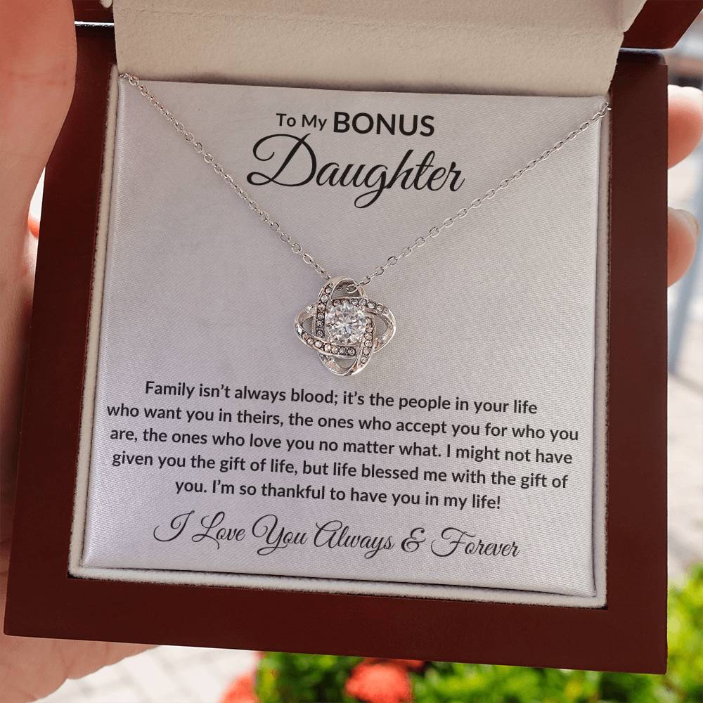 Bonus Daughter Necklace - Family Isn't About Blood.