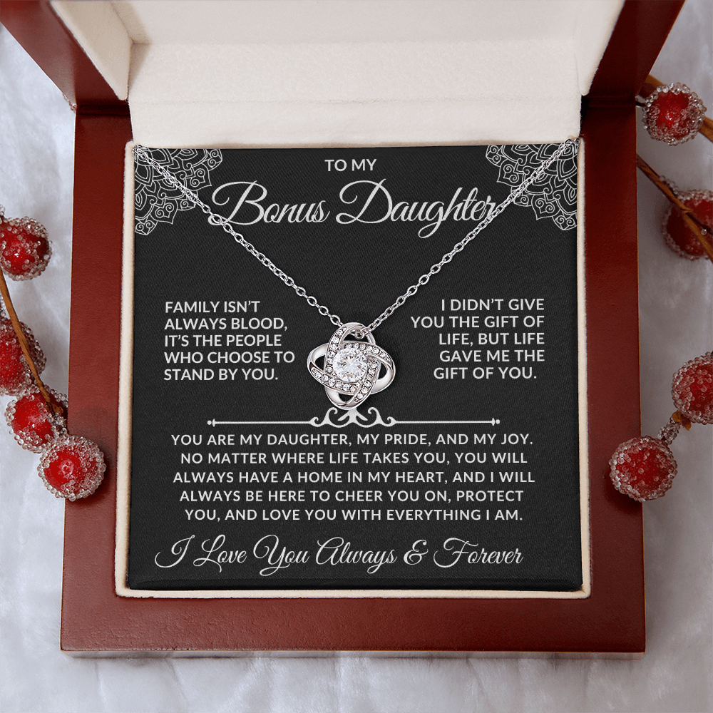 To My Bonus Daughter - You Are My Daughter
