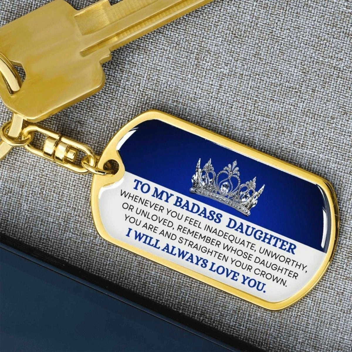 Badass Daughter Keychain - Straighten your crown Dog Tag with Swivel Keychain (Gold) / No Jewelry Giftinum