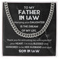 Father In Law - Dream Of My Life Cuban Link Chain Stainless Steel / Standard Box Jewelry Giftinum