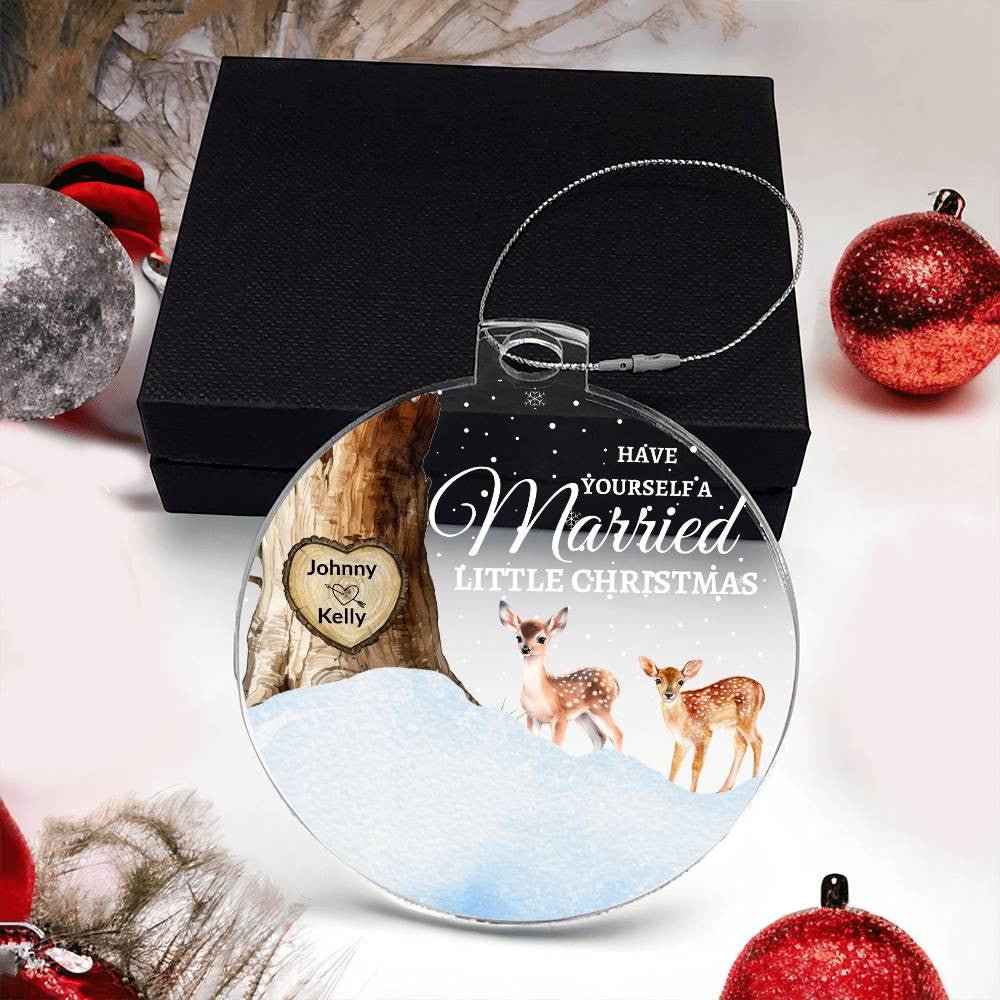 Have Yourself a Married Little Christmas Acrylic Ornament Acrylic Ornament Giftinum