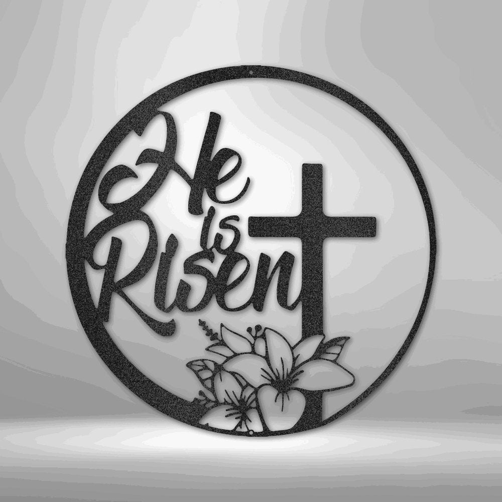 He is Risen - Steel Sign Black / 12" Steel Sign Giftinum