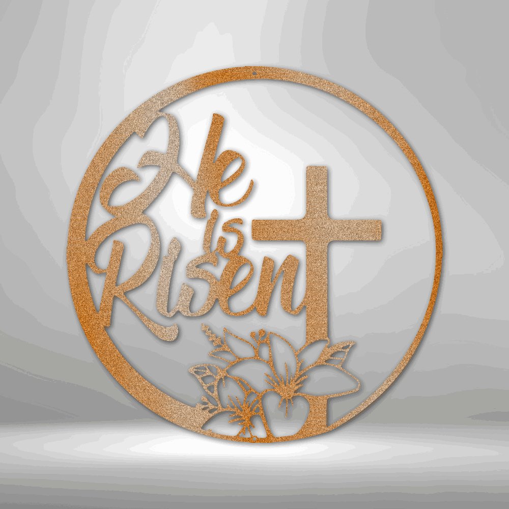 He is Risen - Steel Sign Copper / 12" Steel Sign Giftinum