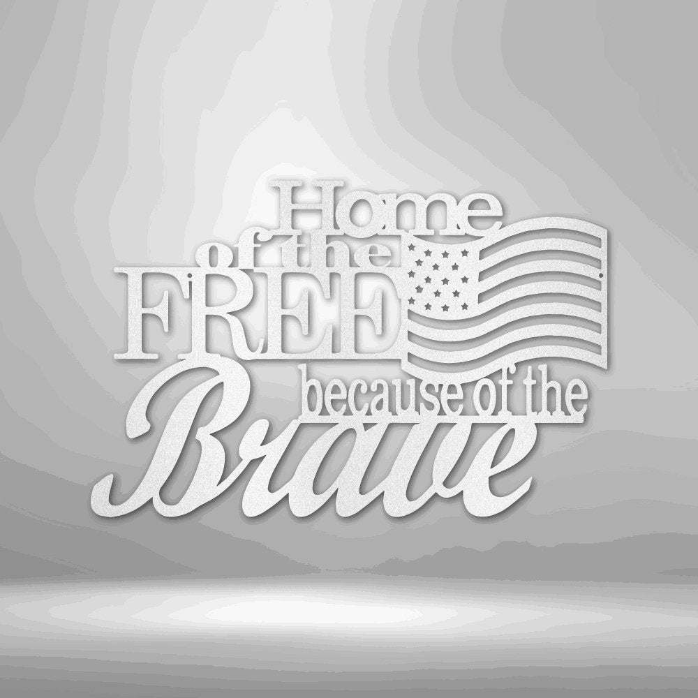 Home of the Free - Steel Sign Black / 12" Steel Sign Giftinum