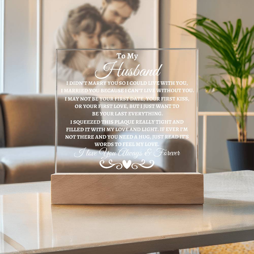 Husband Acrylic Plaque | I didn't marry you LED Corded Base Jewelry Giftinum