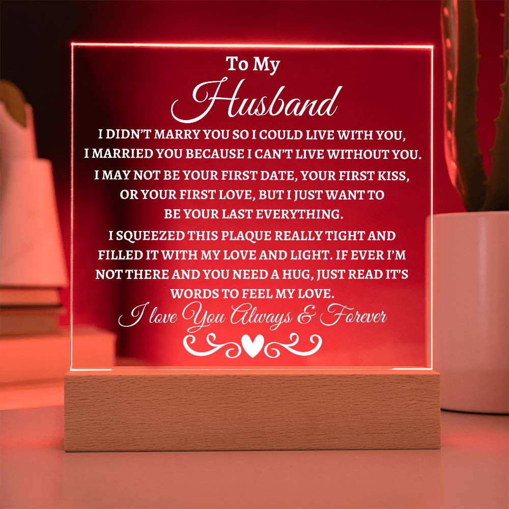Husband Acrylic Plaque | I didn't marry you LED Corded Base Jewelry Giftinum