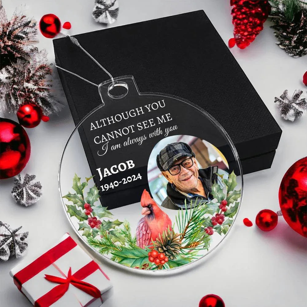 I am always with you | Personalized Memorial Photo Ornament - Giftinum