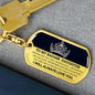 My Badass Daughter Keychain - Straighten your crown Dog Tag with Swivel Keychain (Gold) / No Jewelry Giftinum