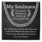 My Soulmate - Say Stupid Things Cuban Link Chain Stainless Steel / Standard Box Jewelry Giftinum