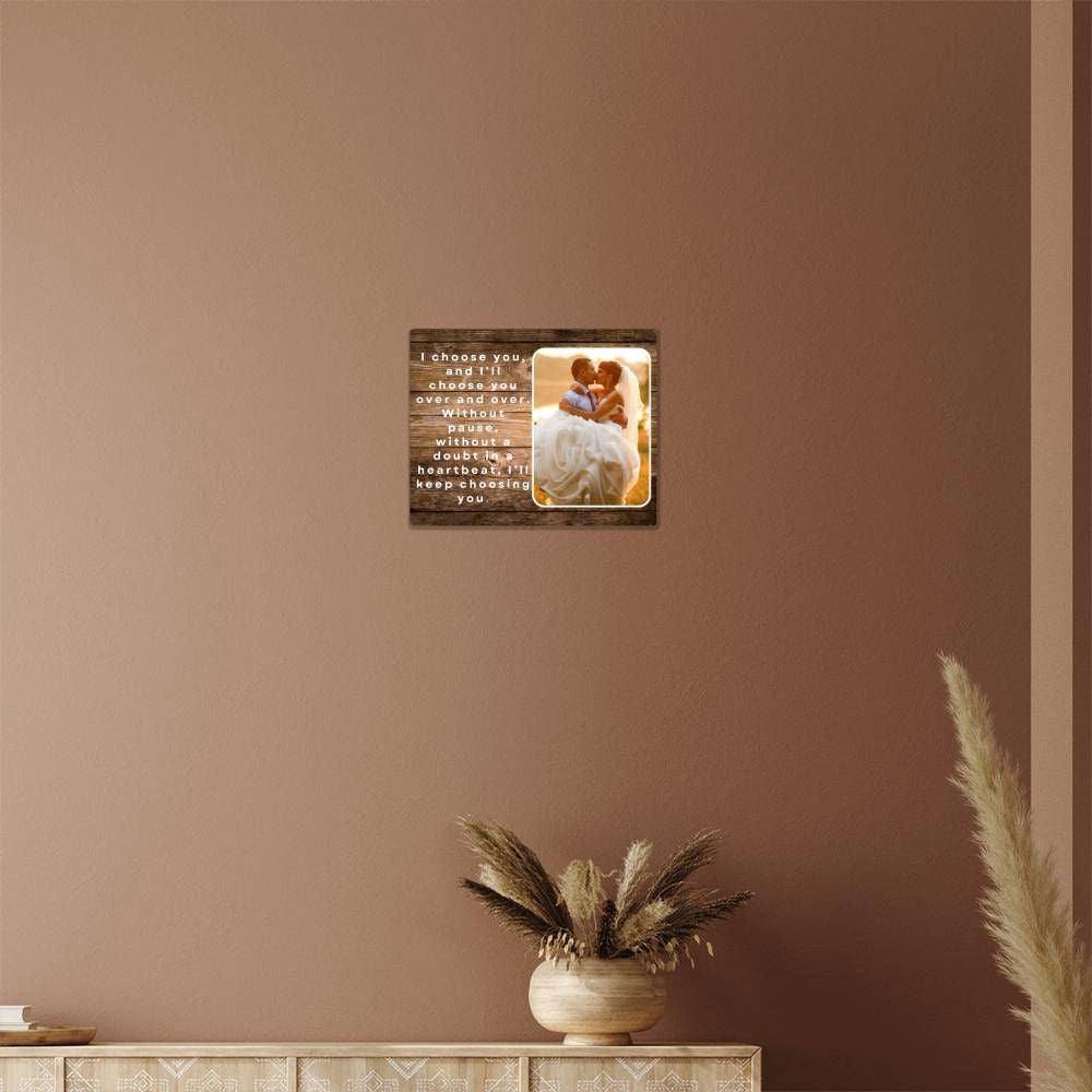 Personalized I choose you Metal art print 10" x 8" Jewelry Giftinum