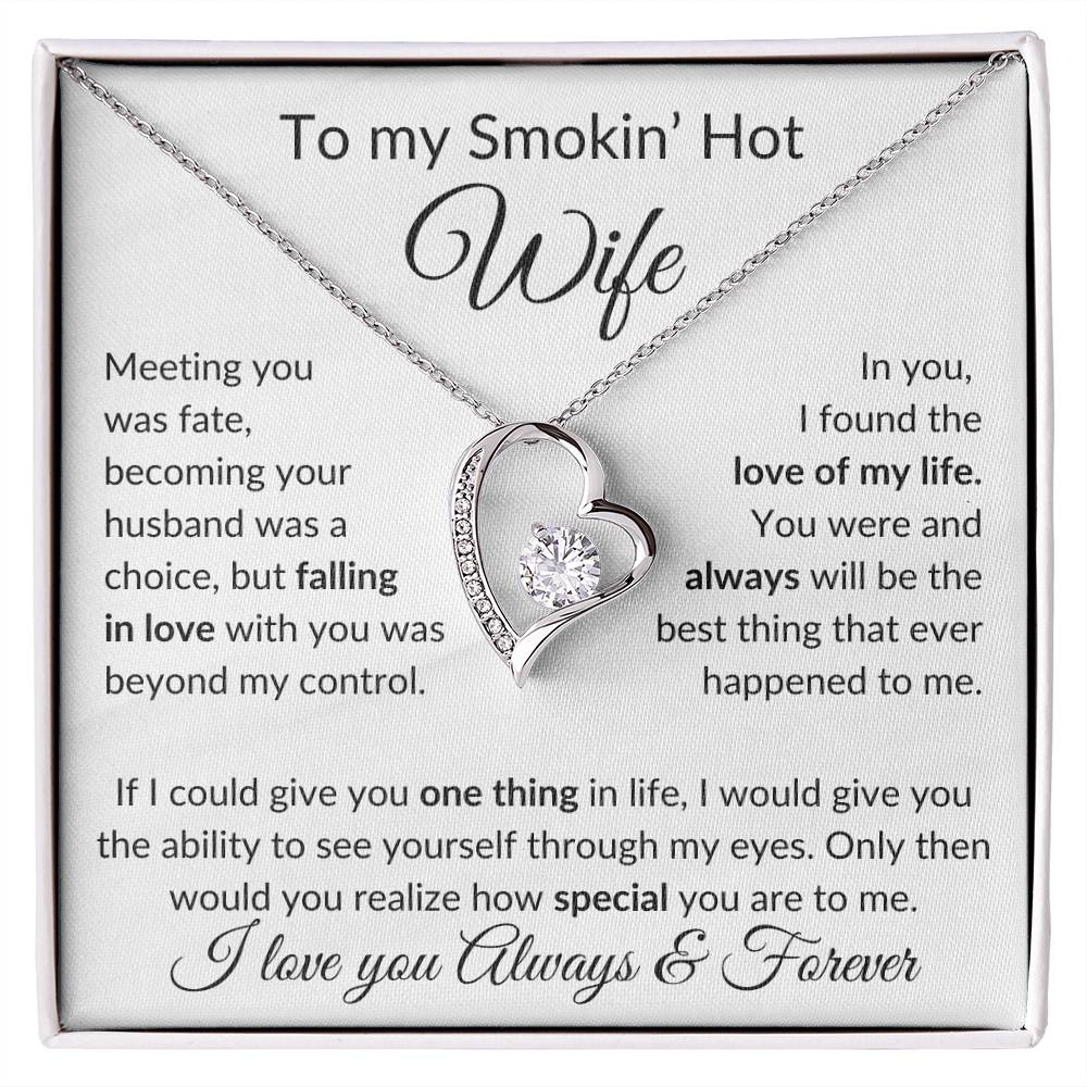 Smokin' Hot Wife | Meeting you was fate - w 14k White Gold Finish / Standard Box Jewelry Giftinum