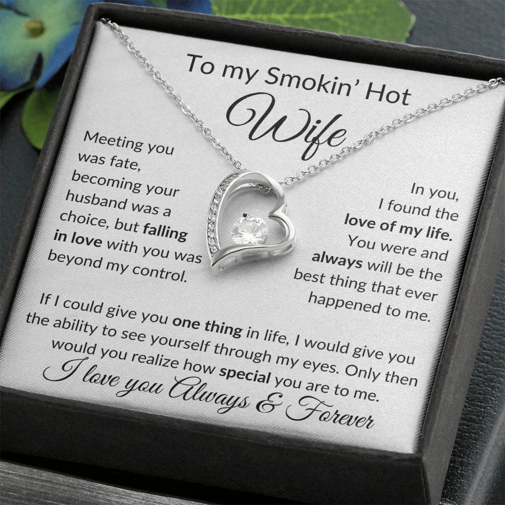 Smokin' Hot Wife | Meeting you was fate - w 14k White Gold Finish / Standard Box Jewelry Giftinum