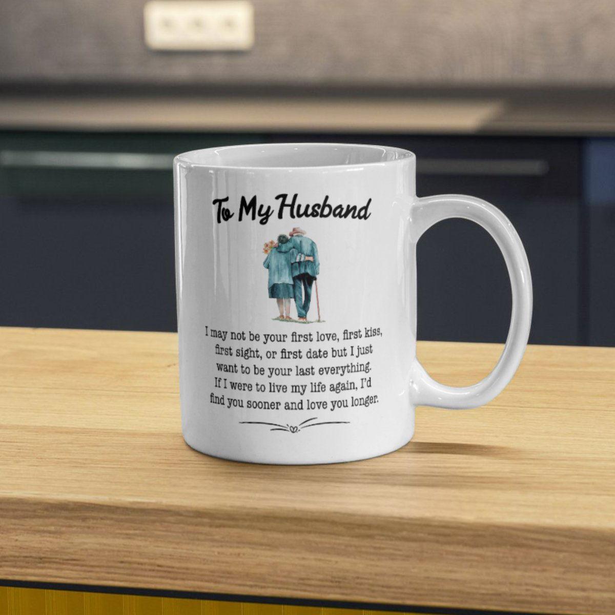 To Husband - Last Everything Mug Default Title Front/Back Giftinum