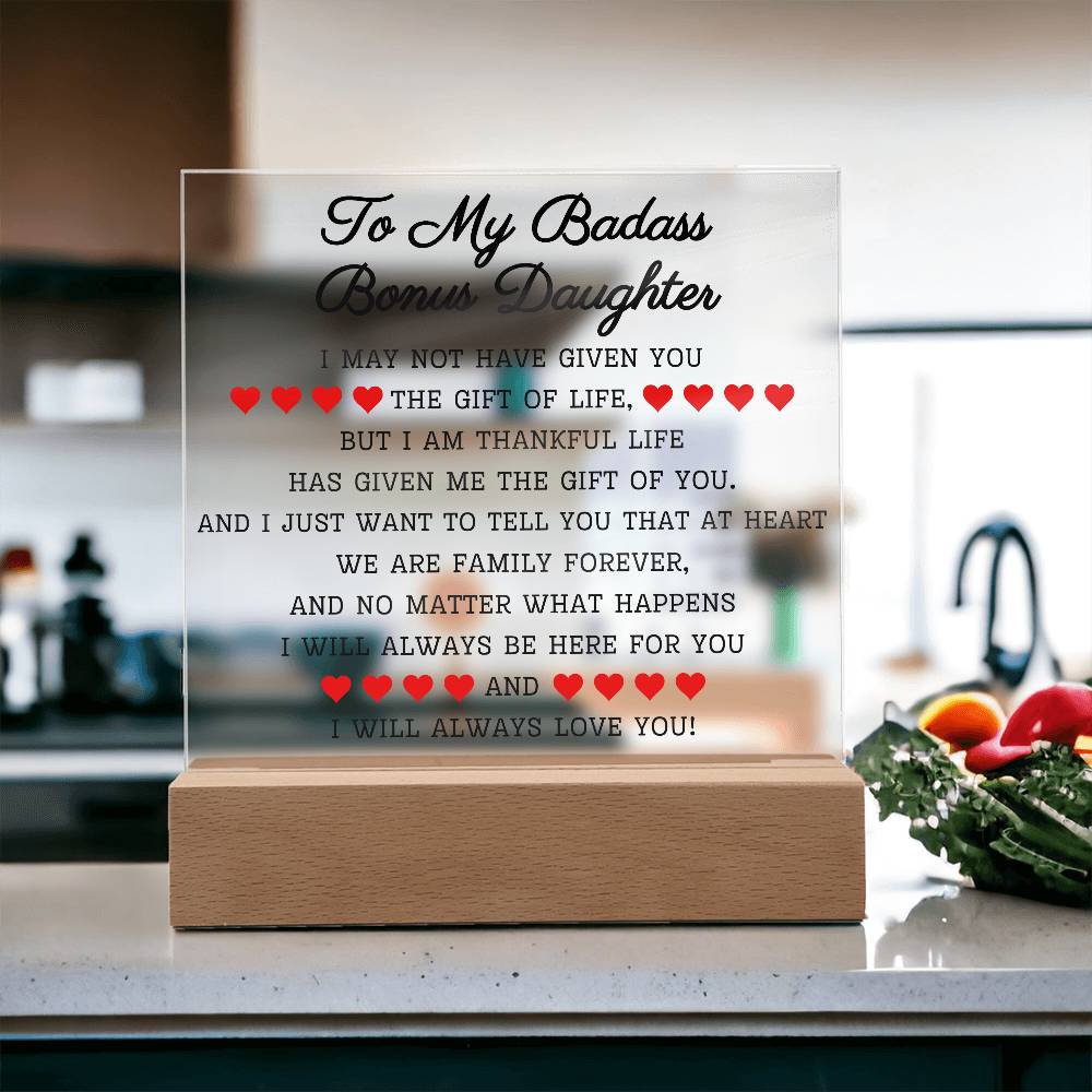 To My Badass Bonus Daughter | Acrylic Square Plaque LED Corded Base Acrylic Giftinum