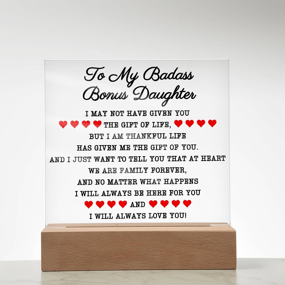 To My Badass Bonus Daughter | Square Acrylic Plaque (B) LED Corded Base Acrylic Giftinum