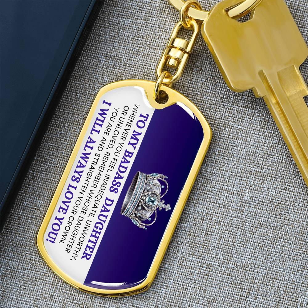 To My Badass Daughter Keychain Dog Tag with Swivel Keychain (Gold) / No Jewelry Giftinum