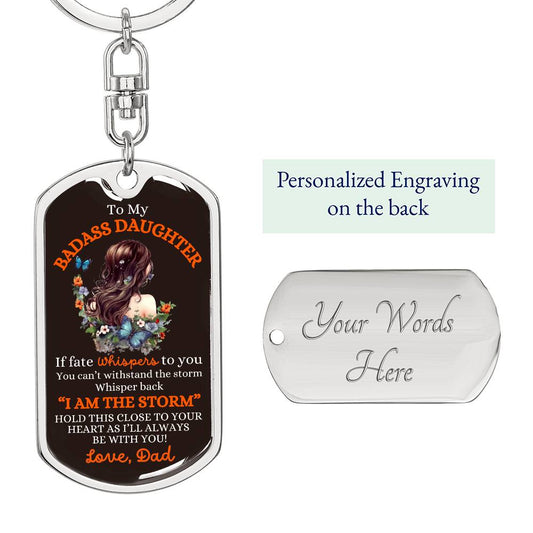 To My Badass Daughter Keychain | I am the storm Dog Tag with Swivel Keychain (Steel) / No keychain Giftinum