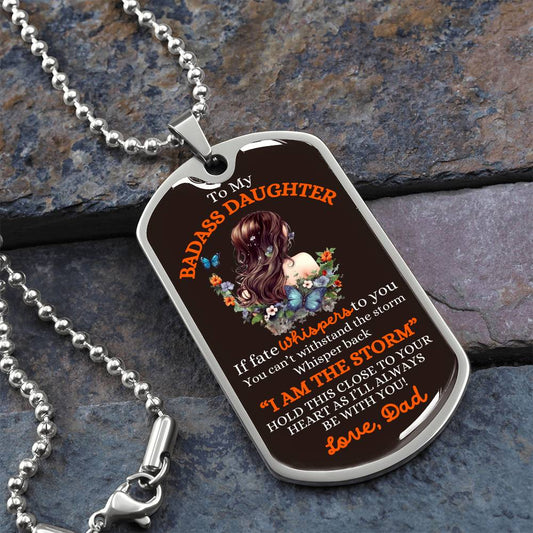 To My Badass Daughter Necklace | I am the storm Military Chain (Silver) / No Jewelry Giftinum
