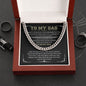 To My Dad-Always Be Loved Cuban Link Chain Stainless Steel / Standard Box Jewelry Giftinum