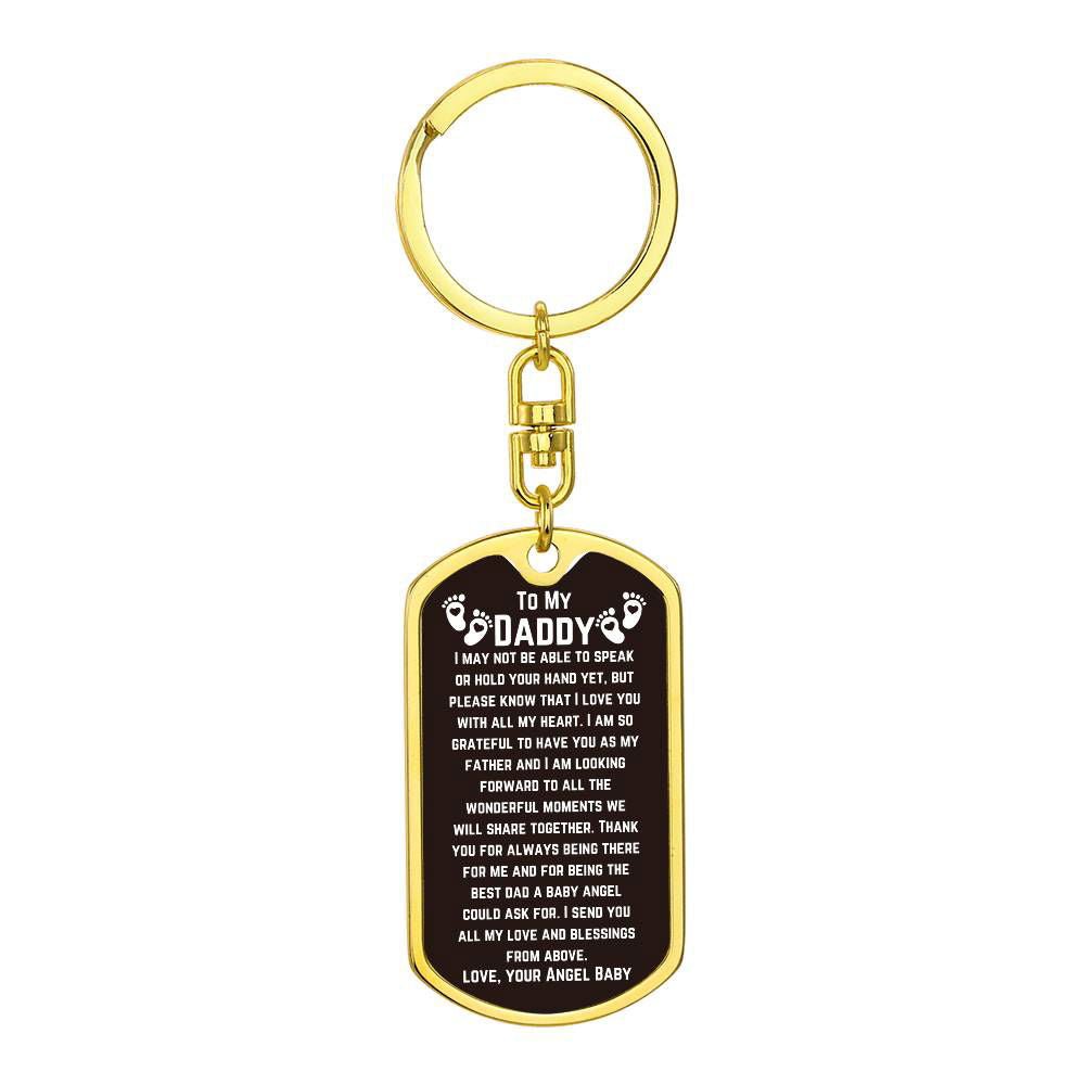 To My Daddy Keychain - I may not be able Dog Tag with Swivel Keychain (Steel) / No Jewelry Giftinum