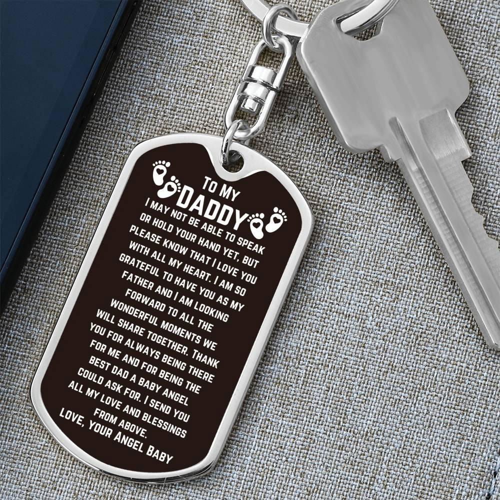 To My Daddy Keychain - I may not be able Dog Tag with Swivel Keychain (Steel) / No Jewelry Giftinum