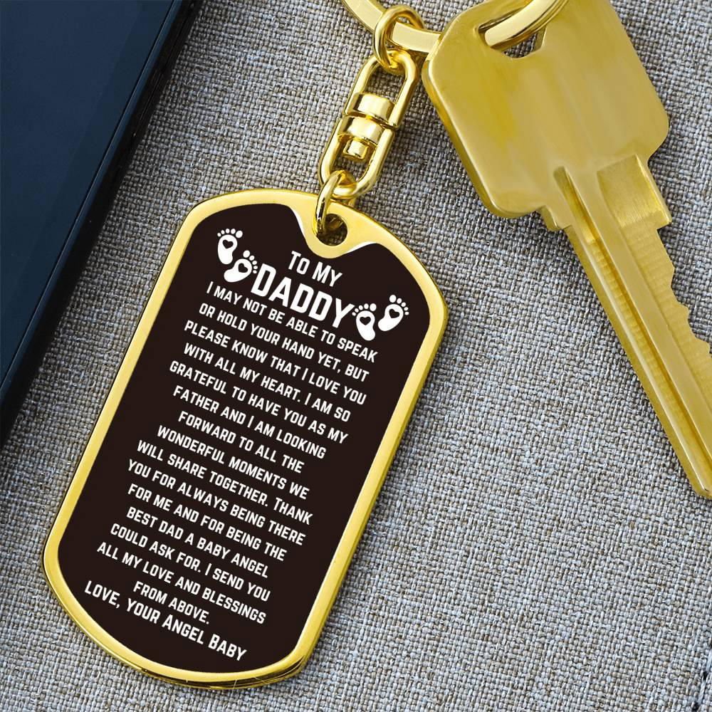 To My Daddy Keychain - I may not be able Dog Tag with Swivel Keychain (Steel) / No Jewelry Giftinum
