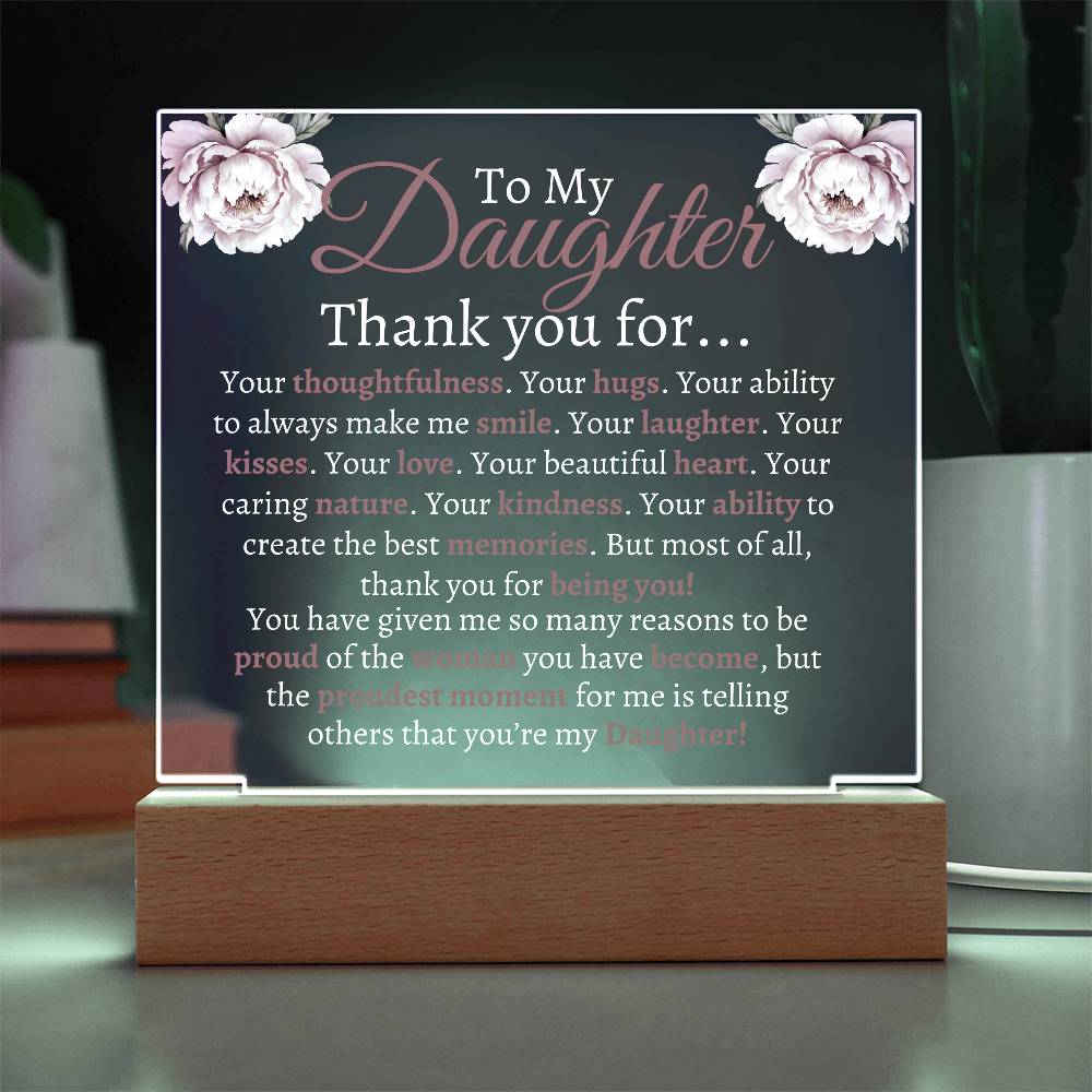 To My Daughter Acrylic | Thank you for (W) LED Corded Base Jewelry Giftinum