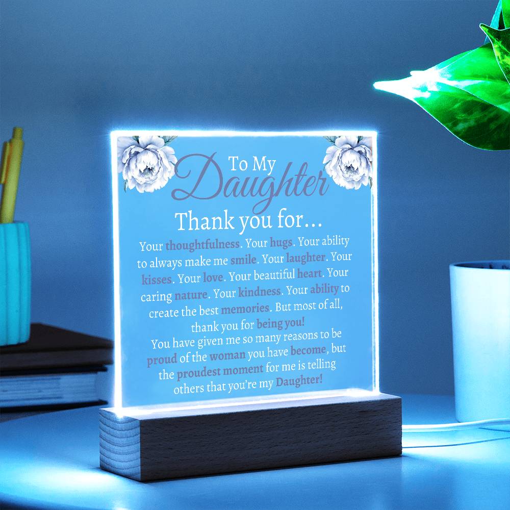 To My Daughter Acrylic | Thank you for (W) LED Corded Base Jewelry Giftinum