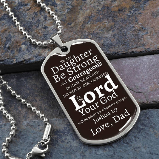 To My Daughter | Lord your God will be with you Military Chain (Silver) / No Jewelry Giftinum