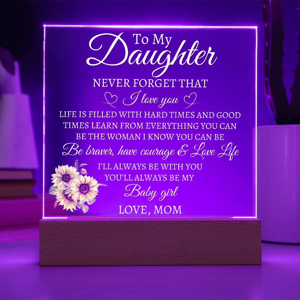 To My Daughter Love Mom Acrylic | Never Forget (W) LED Corded Base Jewelry Giftinum
