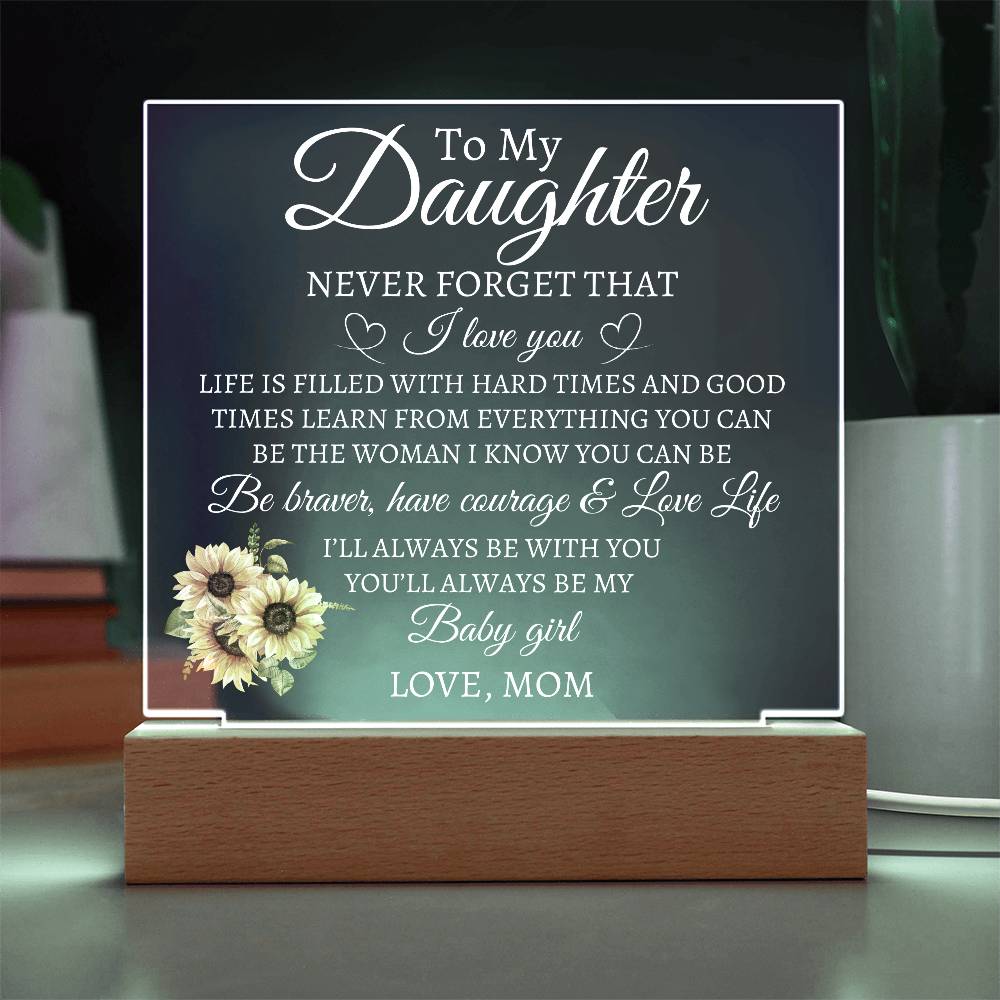 To My Daughter Love Mom Acrylic | Never Forget (W) LED Corded Base Jewelry Giftinum