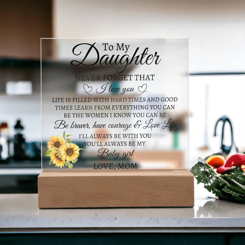 To My Daughter Love Mom Acrylic Plaque | Never Forget That LED Corded Base Jewelry Giftinum
