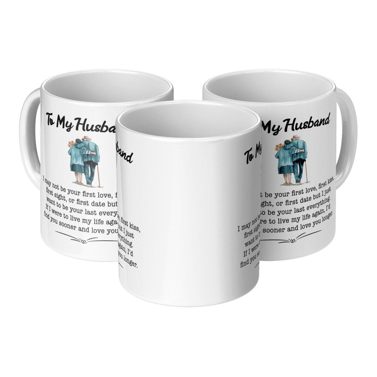 To My Husband Mug | My last everything Default Title Full Wrap Giftinum