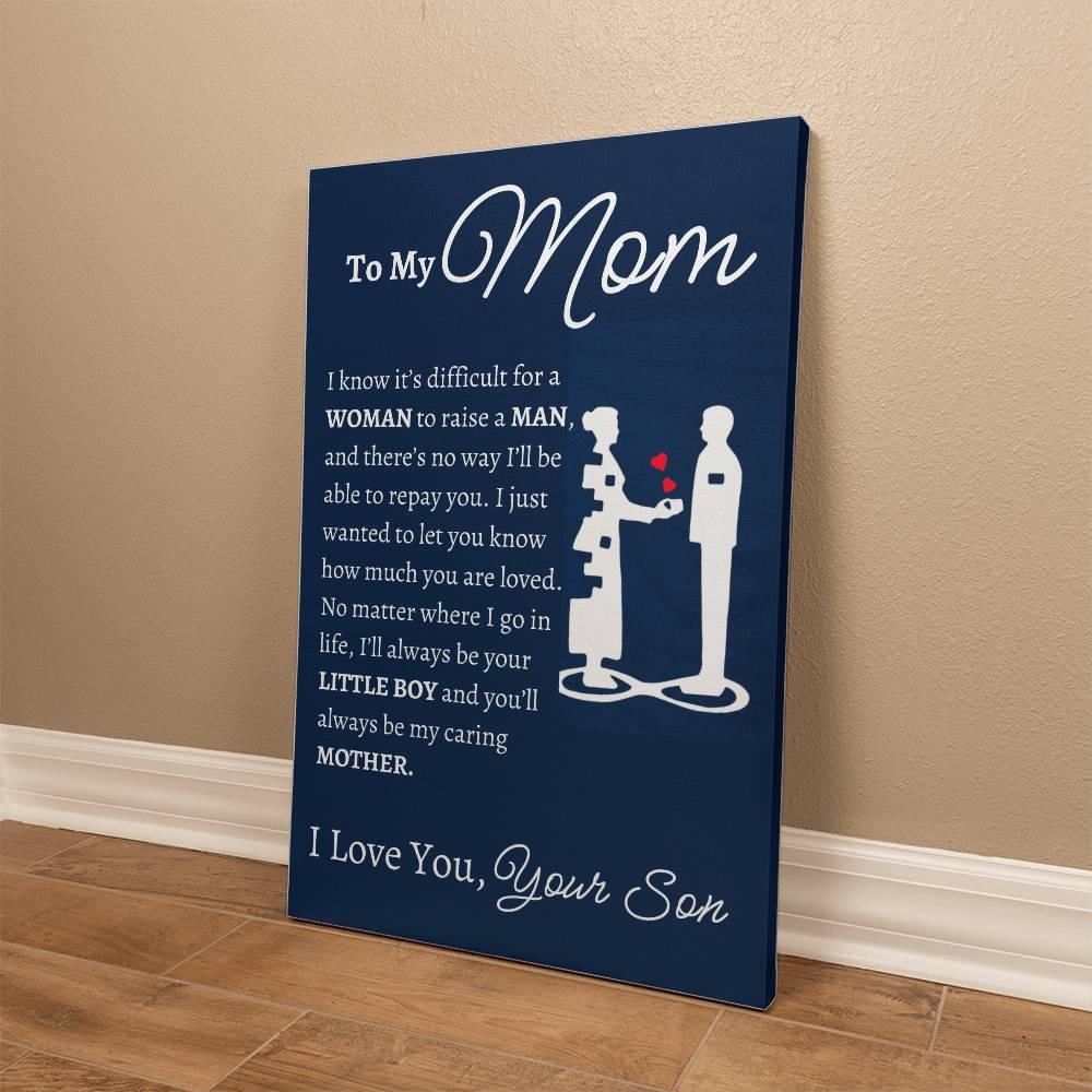 To My Mom Wall Canvas - I know it's difficult 12" x 18" Jewelry Giftinum